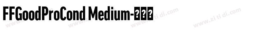 FFGoodProCond Medium字体转换